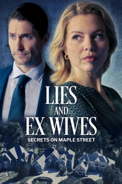 Lies and Ex Wives: Secrets on Maple Street (2024)